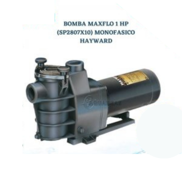 MAXFLO PUMP 1 HP SP2807X10 HAYWARD