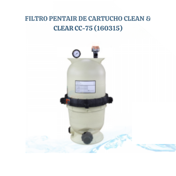 PENTAIR CC-75 CARTRIDGE FILTER 160315